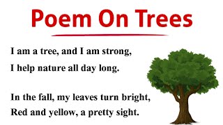 Poem On Trees In English  Easy And Sweet Poem On Trees  Importance Of Trees [upl. by Duma]