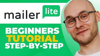 MailerLite Complete Tutorial For Beginners 2023 StepbyStep Guide [upl. by Stargell]