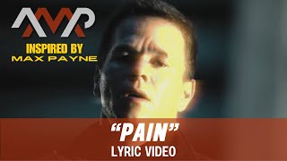 Max Paynes True Story Pain  Lyric Video maxpayne rockballad lyricvideo [upl. by Ahsile]