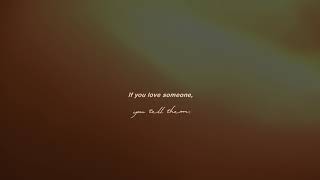 if you love someone tell them  FREE AUDIO [upl. by Gabriello]