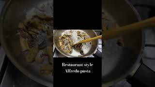 Restaurant Style Alfredo Pasta  Full Recipe Is On My Channel food recipe ytshorts reels [upl. by Nnylrahc]