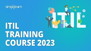 🔥 ITIL Training Course 2023  ITIL V4 Foundation Training  ITIL 4 Foundation  Simplilearn [upl. by Sekofski]