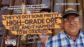 Dr Quinton Hennigh on Nevada Kings Atlanta Mine “Theyve Got Some Pretty High Grade Ore Here” [upl. by Madeline]