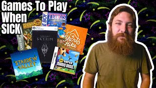 Games To Play When Youre Sick [upl. by Britta]