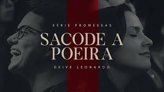 Sacode a poeira  Deive Leonardo [upl. by Kral]