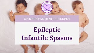 What are Epileptic Infantile Spasms [upl. by Atiuqad]