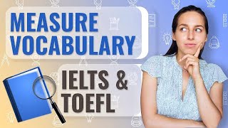 How to measure vocabulary for IELTS amp TOEFL   FREE word list [upl. by Kaitlin684]