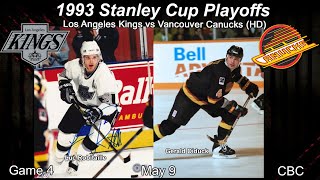 1993 Los Angeles Kings Vs Vancouver Canucks Game 4 HD CBC [upl. by Zechariah]