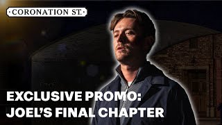 Exclusive Promo Joels Final Chapter  Coronation Street [upl. by Yecies969]