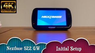 How I Set Up My NEXTBASE 522GW  Dash Cam nextbasedashcam [upl. by Nnaylrebmik]