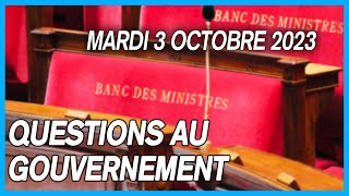 Questions au Gouvernement à lAssemblée nationale  03102023 [upl. by Ayocal169]