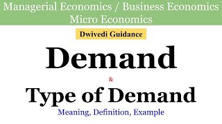 Demand Types of Demand Derived and Direct Substitute amp Complementary managerial Economics micro [upl. by Nylitak]