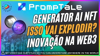 PROMPTALE Generator vai Revolucionar a IA na WEB3 [upl. by Leiba375]