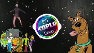 ScoobyDoo Song Remix DJ KOPLO [upl. by Kwan154]