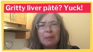 Why Your Chicken Liver Pâté is Grainy And the Cure [upl. by Nydia]