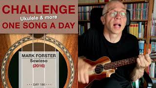 Mark Forster • Sowieso UkuleleCover – 186 [upl. by Dnalro205]