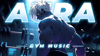 Songs to BOOST YOUR AURA in the Gym ⚡ [upl. by Sebbie514]