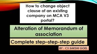 How to change the object clause of an existing company  Alteration of Memorandum of Association [upl. by Rabelais728]