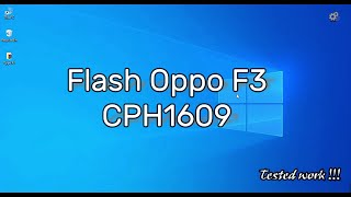 Cara flash oppo f3 cph1609 tested 100 berhasil [upl. by Chainey368]