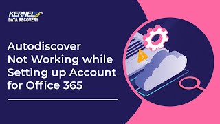 Autodiscover Not Working while Setting up Account for Office 365 [upl. by Yasui96]