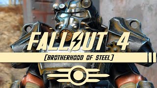 Fallout 4Brotherhood Of Steel [upl. by Meijer]