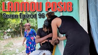 LANMOU POSIB SEZON 2 EPIZÒD 96 [upl. by Ynatil]