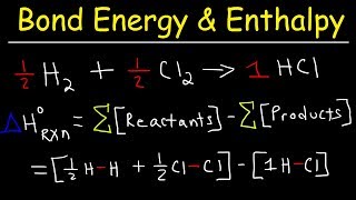 Bond Energy Calculations amp Enthalpy Change Problems Basic Introduction Chemistry [upl. by Falkner355]