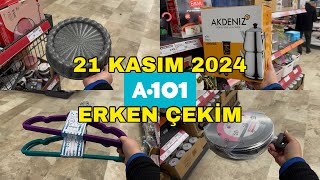 A101 21 KASIM 2024  ERKEN ÇEKİM  A101’E YEPYENİ ŞAHANE ÜRÜNLER GELİYOR  A101 BU PERŞEMBE KAÇMAZ [upl. by Reace]