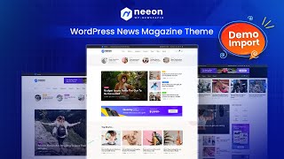 Neeon  WordPress News Magazine Theme One Click Demo Content Install [upl. by Fleta395]