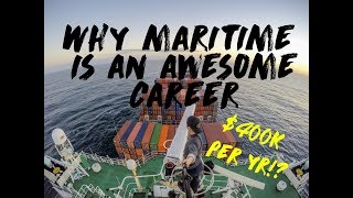 10 Reason why Maritime is AWESOME  And such a great career earn 400k USD per year [upl. by Morganica112]