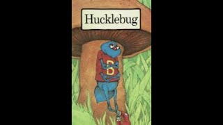 Hucklebug [upl. by Aaberg]