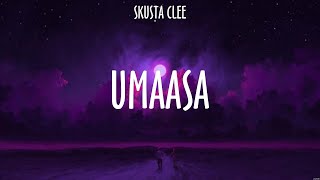 UMAASA  SKUSTA CLEE Lyrics  Paninindigan Kita [upl. by Adriana]