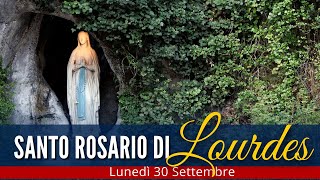 IL Santo Rosario di LOURDES di oggi Lunedì 30 Settembre 2024 🔴 Misteri Gaudiosi [upl. by Mighell23]