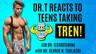 Doctor reacts to TEENS ON TREN Ask Dr T 20 [upl. by Leggat]