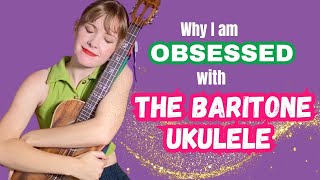 Why the Baritone is Actually THE BEST UKULELE [upl. by Merralee]