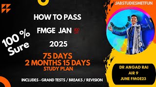 Strategy amp Timetable  FMGE JAN 2025 by Dr Angad Rai [upl. by Arahahs473]