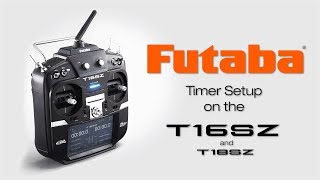 Futaba 16SZ Timer Setup  Tips amp How To’s [upl. by Hope]