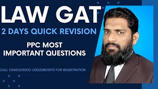 PPC IN 3 MINUTES FOR LAW GAT BY SIR UMAR JOIN 2 DAYS QUICK REVISION 03452213002 [upl. by Adnolaj]