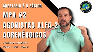 6⃣ MPA EM ANIMAIS Anticolinérgicos e Agonistas alfa2  Anestesia é o Básico 6 [upl. by Rehpretsirhc868]