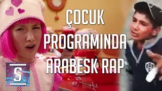 Çocuk Programında Arabesk Rap LazyTown ft 76 Darbe [upl. by Rednaeel524]