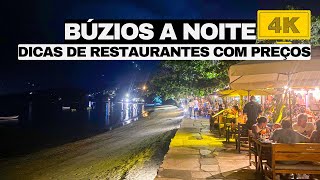 Como é Búzios RJ a noite Centro Rua das Pedras Orla Bardot Porto da Barra dicas de Restaurantes [upl. by Laryssa]