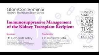 Immunosuppressive Management of the Kidney Transplant Recipient [upl. by Gay]