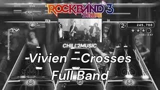 Vivien  Crosses Full Band Rock Band 3 Deluxe Rock Band Meetup [upl. by Ahsauqal882]