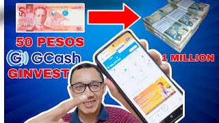 GINVEST GCASH Gawing MILYON Ang 50 Pesos GINVEST EXPLAINED And Tutorial [upl. by Lyndsie45]