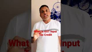 What is GST input tax credit shorts youtubeshorts shortsfeed [upl. by Aidni]