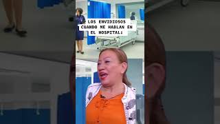 Cuándo los envidiosos del hospital te hablan enfermeria memeenfermeria [upl. by Fairley64]