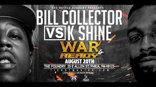 K SHINE VS BILL COLLECTOR FULL BATTLE  quotWAR READY 4quot [upl. by Sew]