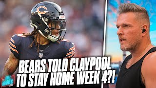 Bears Told Chase Claypool To Stay Home Not Show Up For Week 4 Game  Pat McAfee Reacts [upl. by Persse]