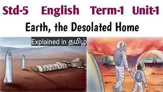 Earth the Desolated Home  5th Std English Term 1 Lesson 1 [upl. by Larrie]