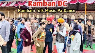 RAMBAN DC  Rambani folk Music 🎵 pa Ramban DC sab Nacha  Viral Video [upl. by Chapin547]